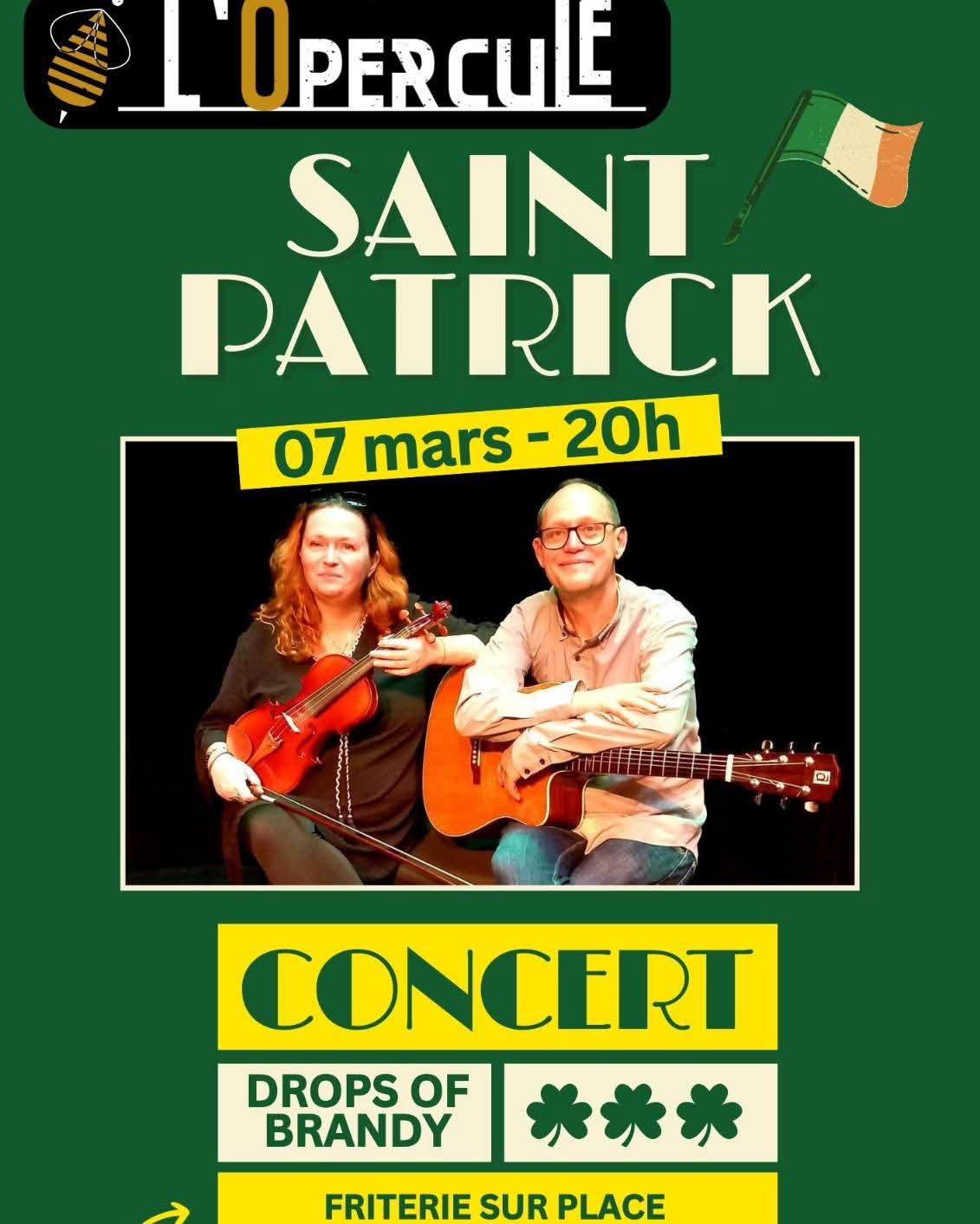 Concert Saint-Pactrick-Drops Brandy