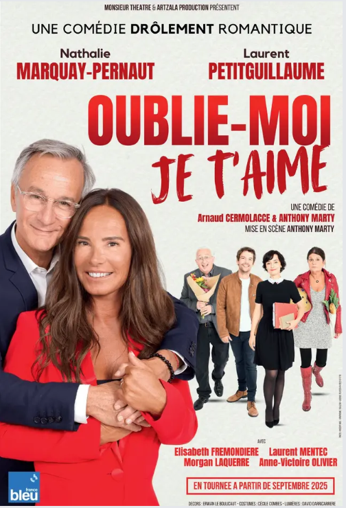 Théâtre : Oublie-moi je t'aime